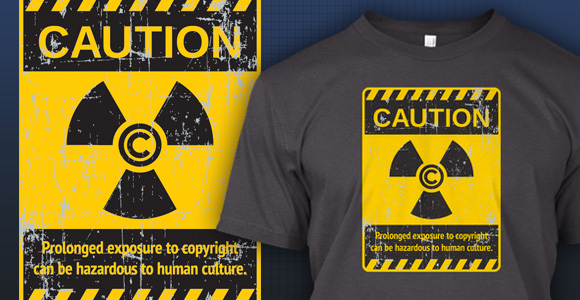 Caution: Copyright by Techdirt on Teespring